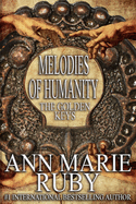 Melodies Of Humanity: The Golden Keys
