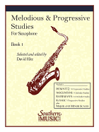 Melodious and Progressive Studies, Book 1: Saxophone