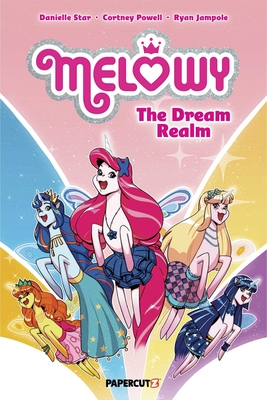 Melowy Vol. 6: The Dream Realm - Powell, Cortney Faye, and Smith, Laurie E