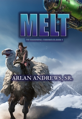 Melt - Andrews, Arlan