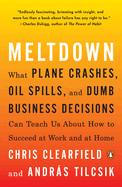 Meltdown: Why Our Systems Fail and What We Can Do about It