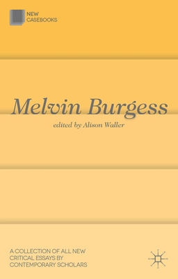 Melvin Burgess - Waller, Alison, Dr.
