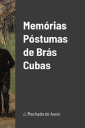 Memrias Pstumas de Brs Cubas