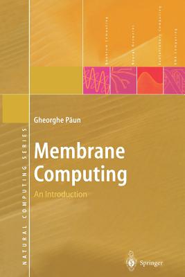 Membrane Computing: An Introduction - Paun, Gheorghe