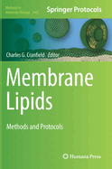 Membrane Lipids: Methods and Protocols