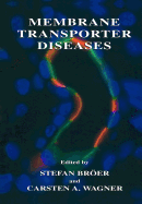 Membrane Transporter Diseases