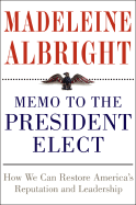 Memo to the President Elect CD: Memo to the President Elect CD