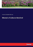 Memoir of LeBaron Botsford