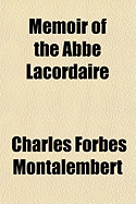 Memoir of the ABBE Lacordaire