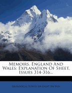 Memoirs. England and Wales: Explanation of Sheet, Issues 314-316