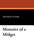 Memoirs of a Midget