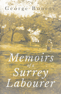 Memoirs of a Surrey labourer