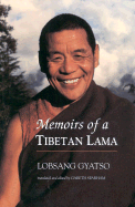 Memoirs of a Tibetan Lama