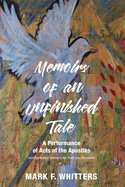 Memoirs of an Unfinished Tale