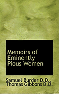 Memoirs of Eminently Pious Women