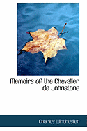 Memoirs of the Chevalier de Johnstone