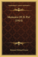Memoirs of Zi Pre' (1914)