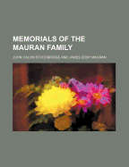 Memorials of the Mauran Family