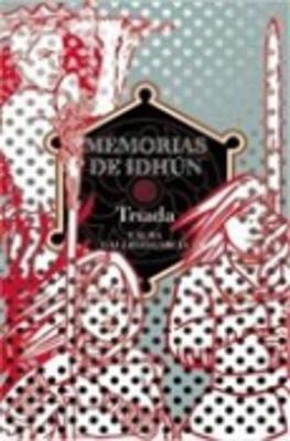Memorias de Idhun.: Memorias de Idhun 2/Triada - Gallego, Laura