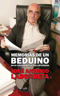 Memorias de Un Beduino - Labordeta, Jose Antonio