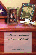 Memories and a Cedar Chest