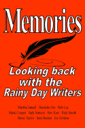 Memories: Looking back with the Rainy Day Writers