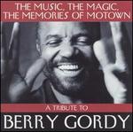 Memories, Music, Magic of Motown: Tribute to Berry Gordy