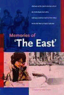 Memories of the East