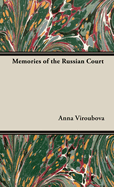 Memories of the Russian Court