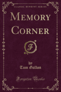 Memory Corner (Classic Reprint)