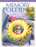 Memory Folding - Memory Makers, and Memory Makers Books (Editor)