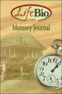 Memory Journal: It's Time to Tell Your Story - Sanders, Beth