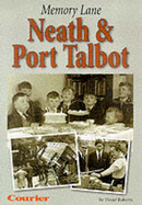 Memory Lane Neath and Port Talbot