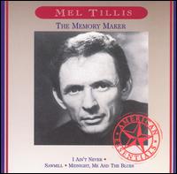 Memory Maker - Mel Tillis & The Statesiders