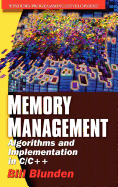 Memory Management Algorithms and Implementation in C/C+