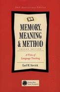 Memory, Meaning, and Method: A View on Language Teaching - Stevick, Earl W