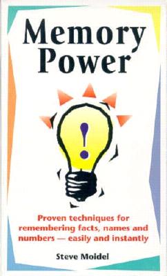 Memory Power - Moidel, Steve