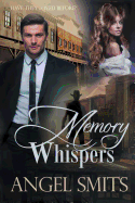 Memory Whispers