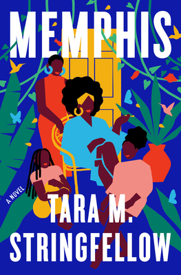 Memphis: A Read with Jenna Pick - Stringfellow, Tara M