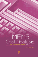 MEMS Cost Analysis: From Laboratory to Industry
