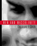 Men and Masculinity: A Text-Reader