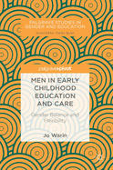 Men in Early Childhood Education and Care: Gender Balance and Flexibility