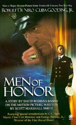 Men of Honor - Robbins, David, and Smith, Scott Marshall (Screenwriter), and Brashear, Carl (Foreword by)