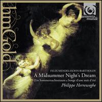 Mendelssohn: A Midsummer Night's Dream - Delphine Collot (soprano); Sandrine Piau (soprano); Collegium Vocale (choir, chorus);...