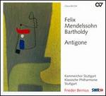 Mendelssohn: Antigone