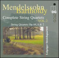 Mendelssohn-Bartholdy: Complete String Quartets, Vol. 2 - Leipziger Streichquartett