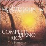 Mendelssohn: Complete Piano Trios