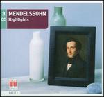Mendelssohn: Highlights