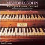 Mendelssohn: Six Organ Sonatas, Op. 65; Andante with Variations in D - Thomas Murray (organ)