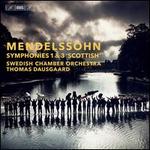 Mendelssohn: Symphonies Nos. 1 & 3 'Scottish'